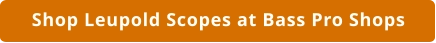 Leupold Rifle Scopes at Bass Pro